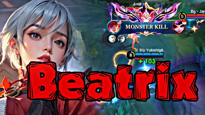 GAMEPLAY BEATRIX MLBB