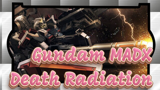 [Gundam MADX]Death Radiation