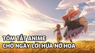 Tóm Tắt Anime Hay : ''Maquia Chờ ngày lời hứa nở hoa'' | Kai Senpai