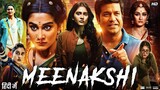 Nene Naa Meenakshi full Movie Hindi Dubbed 2023 HD 720p