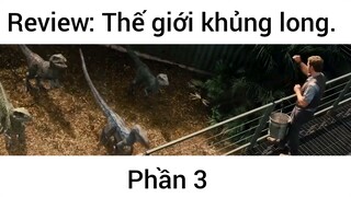 Review phim: Thế giới khủng long #3