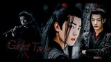 "The Untamed: Chen Qing ling" || Wei Wuxian - Ghost Town