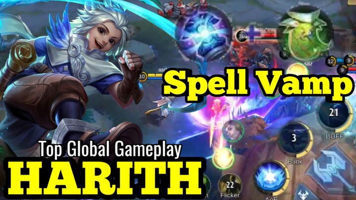 Harith Top Global Gameplay | Harith Spell Vamp