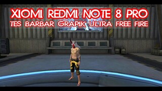 TES BARBAR XIOMI REDMI NOTE 8 PRO FREE FIRE FF GRAPIK ULTRA