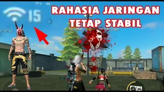 CARA MENGATASI JARINGAN GAME NAIK TURUN AGAR TETAP STABIL MAIN FREE FIRE FF