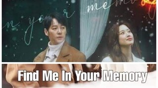 FIND ME IN YOUR MEMORY [ENG.SUB] *EP.13
