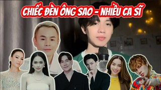 Nhạc chế Chiếc đèn ông sao - BinZ, Jack, Hương Giang, Hà Hồ, Erik, Thu Minh, …