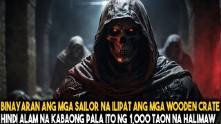 Walang Malay Ang Mga Sailor Na Ang Hinahatid Nilang Bagahe Ay Naglalaman Ng Immortal Na Haliamw