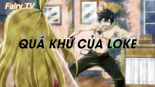 Hội pháp sư Fairy Tail (Short Ep 31) - Quá khứ của Loke #fairytail