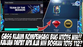 KALIAN DAPAT APA??!! GAS KLAIM KOMPENSASI BUG UTOTS EVENT TOTS FIFA MOBILE | FIFA MOBILE INDONESIA