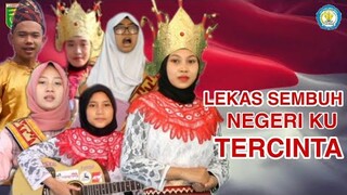 LEKAS SEMBUH NEGERI KU TERCINTA - PERSEMBAHAN SISWA SISWI SMA NEGERI 1 PUNDUH PEDADA
