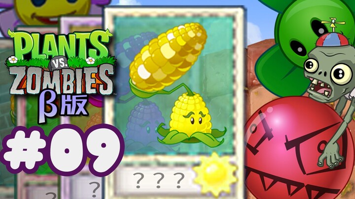【Lô Vi】Bắp ngô này thật không bình thường – Plants vs. Zombies phiên bản beta #09