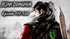 SPOILER🔱117-120🔱QINMU MENUJU WILAYAH SUNWELL🪐😲 Tales Of Hearding Gods|🔥