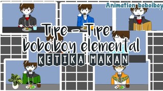 Tipe - Tipe Boboiboy Elemental Ketika Makan