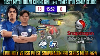 BUSET 13-0 GINI BROK! GAME 1 EVOS VS RSG PH ESL SNAPDRAGON MLBB 2024