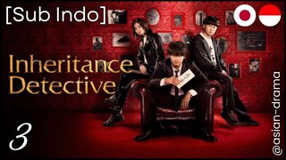 Inheritance Detective (2025) – Eps. 03 [Sub Indo]