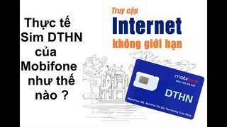 Thực tế sim DTHN của Mobifone không giới hạn lưu lượng gia hạn 50k 1 tháng