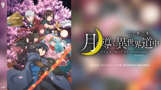 Tsukimichi: Moonlit Fantasy Season 2 Episode 9