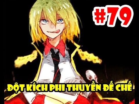 Đột Kích Phi Thuyền Đế Chế - Tóm Tắt Tensei Slime #79