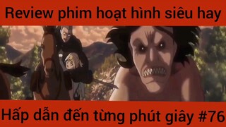 Review phim hoạt hình siêu hài hấp dẫn đến từng phút giây #76