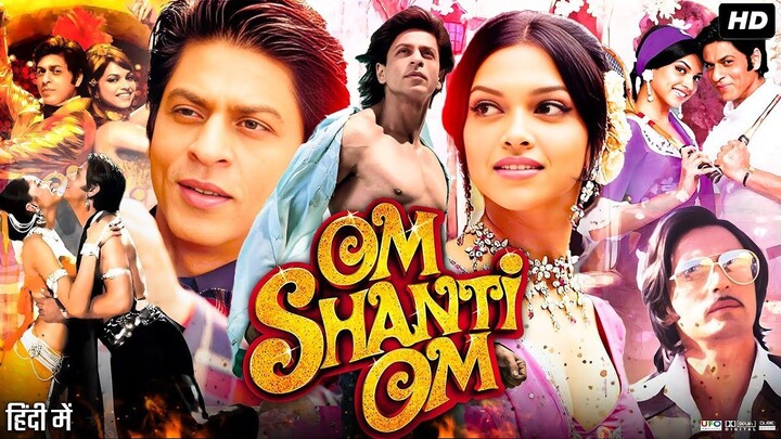 OM SHANTI OM" Blockbuster Bollywood Romantic Love Story Movie, Super Comedy
