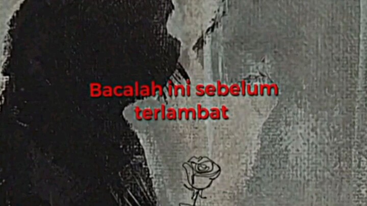 Bacalah sebelum terlambat