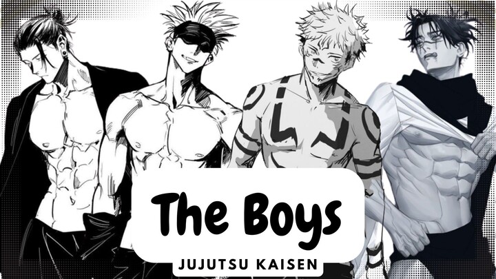 Jujutsu Kaisen "The Boys" [AMV]