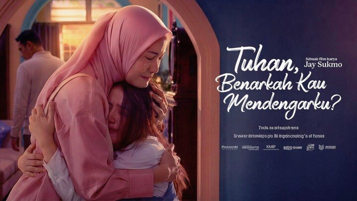[MOVIE] TUHAN BENARKAH KAU MENDENGARKU? - Film Drama Keluarga Indonesia