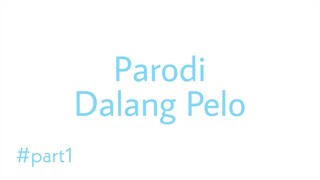 Parodi Dalang Pelo -  Part 1 Gacha Life Indonesia