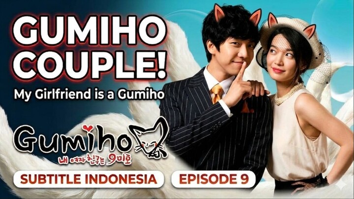 My Girlfriend is a Gumiho Episode 9 Subtitle Indonesia 720p