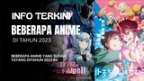 Beberapa Anime ditahun 2023 yang sudah tayang