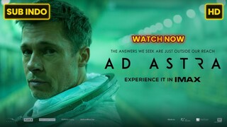 Ad Astra 2019 SUB INDO FULL HD
