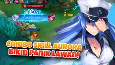 Combo Skill Aurora Bikin Panik Lawan! - Mobile Legends