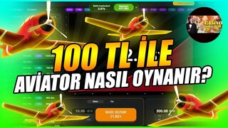 Aviator Taktikleri | 100TL ile Aviator Nasıl Oynanır?