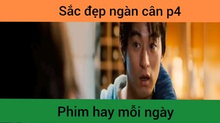 Sắc đẹp ngàn cân p4