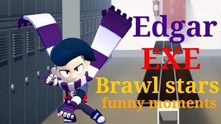 Edgar EXE (Brawl Stars Funny Moments)