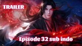 Trailer Jade Dynasty S2 episode 32 sub indo