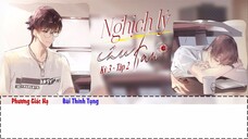 [Vietsub] || Tập 2 - Mùa 3 || Kịch truyền thanh《Nghịch Lý Câu Fan》