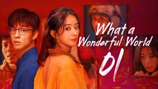 [iQIYI] EP1/8 What a Wonderful World (2025)
