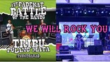 WE WILL ROCK YOU - live cover by Tribu Pulang Mata (battle of the bands)
