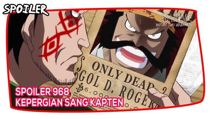 SPOILER OP 968! Kepergian Sang Kapten