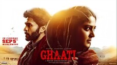Ghaati (2025) Dual Audio [Hindi ORG & Telugu]