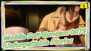 [Mobile Suit Gundam 0079] Emotional and Unforgettable Stories without Wars_2