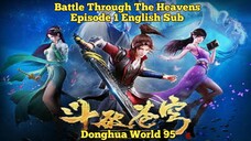 Battle Through the Heavens S1 Episode 1 English Sub