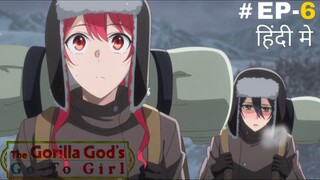 The Gorrila God's Go-To-Girl (Hindi) |S1.E6 ∙ Gorilla Lovers of Snow and Fire