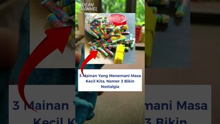 3 Mainan Yang Menemani Masa Kecil Kita (Nomer 3 Bikin Nostalgia) #shorts