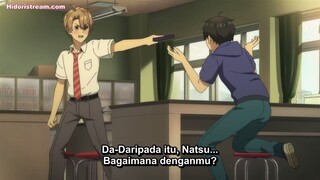 part 1 Ep - 11 Danjo no Yuujou wa Seiritsu suru? (Iya, Shinai!!) [SUB INDO]