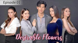 Desirable Flowers - Episode 1 [Tagalog Dubbed]