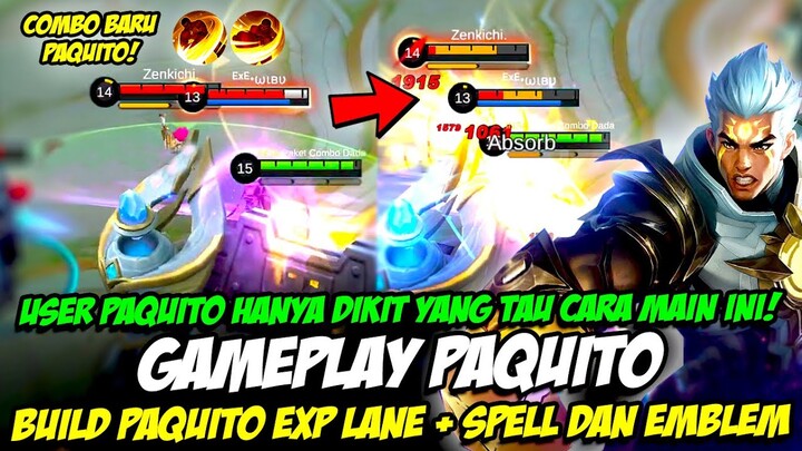 CARA MAIN PAQUITO SEASON 25 ❗ BUILD PAQUITO + SPELL & EMBLEM PAQUITO ❗ TUTORIAL PAQUITO EXP LANE