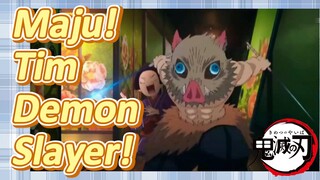 Maju! Tim Demon Slayer!